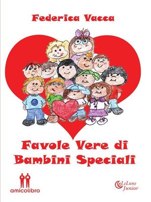 cover image of Favole vere di bambini speciali